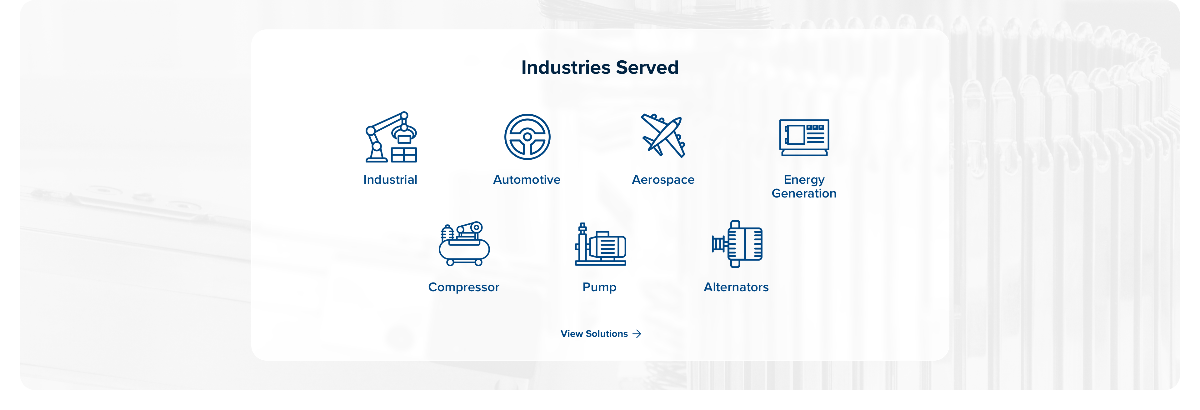 Industries Served by Alliance Winding Equipment: Industrial, Automotive, Aerospace, Energy Generation, Compressor, Pump, and Alternators. View All Solutions.